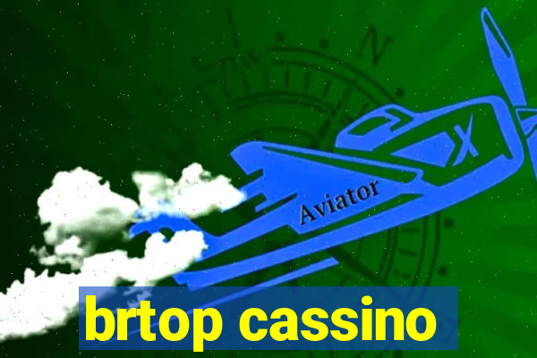 brtop cassino